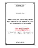 Luận văn Thạc sĩ Quản trị kinh doanh: Nghiên cứu sự hài lòng của người lao động trong công việc tại Công ty TNHH MTV Con đường xanh Quảng Nam