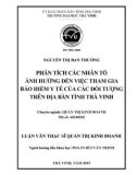 Tóm tắt luận văn Thạc sĩ Quản trị kinh doanh: Phân tích các nhân tố ảnh hưởng đến việc tham gia bảo hiểm y tế của các đối tượng trên địa bàn tỉnh Trà Vinh