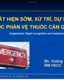 Phát hiện sớm, xử trí, dự phòng sốc phản vệ thuốc cản quang