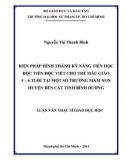 Luận văn Thạc sĩ Giáo dục học: Biện pháp hình thành kỹ năng tiền học đọc tiền học viết cho trẻ mẫu giáo 5 – 6 tuổi tại một số trường mầm non huyện Bến Cát, tỉnh Bình Dương