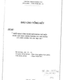 TRIỂN KHAI CÔNG NGHỆ MỚI NHẰM CHẾ BIẾN NÔNG SẢN THỰC PHẨM THÀNH CÁC SẢN PHẨM CÓ CHẤT LƯỢNG GIÁ TRỊ CAO