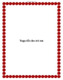 Yoga tốt cho trẻ em