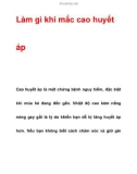 Làm gì khi mắc bệnh cao huyết áp