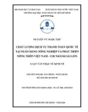 Luận văn Thạc sĩ Kinh tế: Chất lượng dịch vụ thanh toán quốc tế tại ngân hàng Nông nghiệp và Phát triển Nông thôn Việt Nam chi nhánh Sài Gòn