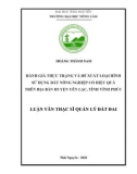 Luận văn Thạc sĩ Quản lý đất đai: Đánh giá thực trạng và đề xuất loại hình sử dụng đất nông nghiệp có hiệu quả trên địa bàn huyện Yên Lạc, tỉnh Vĩnh Phúc