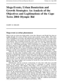 Mega-Events, Urban Boosterism and Growth Strategies: An Analysis of the Objectives and Legitimations of the Cape Town 2004 Olympic Bid