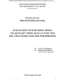 Áp dung phương pháp phân tích hệ thống môi trường trong quản lý nước thải khu công nghiệp Nhơn Hội tỉnh Bình Định