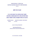 Luận văn Thạc sĩ Kinh tế: Các giải pháp tài chính thực hiện Chương trình khuyến công để hỗ trợ phát triển công nghiệp tỉnh An Giang