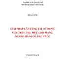 LUẬN VĂN: GIẢI PHÁP CÂN BẰNG TẢI SỬ DỤNG CẤU TRÚC THƯ MỤC CHO MẠNG NGANG HÀNG CÓ CẤU TRÚC