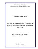 Luận văn Thạc sĩ Kinh tế: Các yếu tố ảnh hưởng đến thanh khoản của các ngân hàng thương mại cổ phần Việt Nam