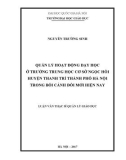 Luận văn Thạc sĩ Quản lý giáo dục: Quản lý hoạt động dạy học ở trường trung học cơ sở Ngọc Hồi huyện Thanh Trì thành phố Hà Nội trong bối cảnh đổi mới hiện nay