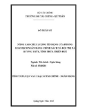 Tóm tắt Luận văn Thạc sĩ Tài chính ngân hàng: Nâng cao chất lượng tín dụng của Phòng giao dịch Ngân hàng Chính sách xã hội thị xã Hương Thủy, tỉnh Thừa Thiên Huế