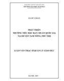 Luận văn Thạc sĩ Quản lý Giáo dục: Phát triển trường tiểu học đạt chuẩn quốc gia huyện tại Tam Nông, Phú Thọ