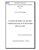 Luận văn tốt nghiệp: Xây dựng hệ thống câu hỏi trắc nghiệm khách quan về phần Nhiệt động lực học