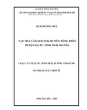 Luận văn Thạc sĩ Quản lý kinh tế: Tạo việc làm cho thanh niên nông thôn huyện Đại Từ, tỉnh Thái Nguyên