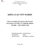 Khóa luận tốt nghiệp: Nâng cao hiệu quả quản trị tài sản ngắn hạn tại Công ty TNHH Hệ thống Tin học - Viễn thông NDS