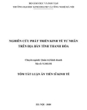 Tóm tắt luận án Tiến sĩ Kinh tế: Nghiên cứu phát triển kinh tế tư nhân trên địa bàn tỉnh thanh hóa