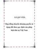 Luận văn hay về: Hợp đồng chuyển nhượng quyền sử dụng đất theo quy định của pháp luật dân sự Việt Nam