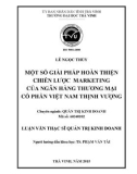 Tóm tắt luận văn Thạc sĩ Quản trị kinh doanh: Một số giải pháp hoàn thiện chiến lược marketing của Ngân hàng thương mại cổ phần Việt Nam Thịnh Vượng