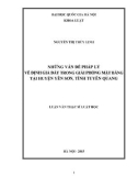 Luận văn Thạc sĩ Luật học: Những vấn đề pháp lý về định giá đất trong giải phóng mặt bằng tại huyện Yên Sơn, tỉnh Tuyên Quang