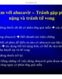 Bài giảng điều trị HIV : Nhận biết phản ứng quá mẫn với Abacavir part 4