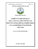 Luận án Tiến sĩ Dược học: Nghiên cứu mối liên quan giữa 3 alen HLA lớp I với nguy cơ phản ứng có hại trên da nghiêm trọng của allopurinol ở người Kinh Việt Nam