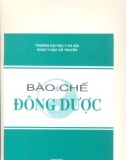 Cách bào chế Đông dược