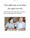 Thực phẩm duy trì sức khỏe cho người cao tuổi