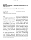 Báo cáo khoa học: Ventilatory management of ARDS: high frequency oscillation and lung recruitment