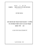 Luận văn Thạc sĩ Kinh tế: Xây dựng dự toán ngân sách tại Công ty cổ phần Thủy sản và Xuất nhập khẩu Côn Đảo