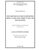 Luận án Tiến sĩ Luật học: Thực hiện pháp luật bảo vệ môi trường trong các khu công nghiệp từ thực tiễn tỉnh ở Thanh Hóa