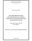 Tóm tắt Luận án Tiến sĩ Tài chính Ngân hàng: Hoàn thiện chính sách tín dụng đối với sinh viên Việt Nam - Nghiên cứu trường hợp các trường Đại học thành viên tại Đại học Quốc gia Hà Nội