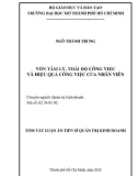 Tóm tắt luận án Tiến sĩ Quản trị kinh doanh: Vốn tâm lý, thái độ công việc và hiệu quả công việc của nhân viên