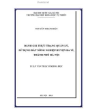 Luận văn Thạc sĩ Khoa học: Đánh giá thực trạng quản lý, sử dụng đất nông nghiệp huyện Ba Vì, thành phố Hà Nội