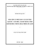 Luận văn Thạc sĩ Triết học: Bảo tồn và phát huy các di tích lịch sử - văn hóa - danh thắng tỉnh Khánh Hòa trong hoạt động du lịch