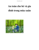 An toàn cho bé và gia đình trong mùa xuân