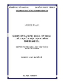 Tóm tắt Luận án tiến sĩ Nông nghiệp: Nghiên cứu xác định hệ thống cây trồng thích hợp ở huyện Thạch Thành, tỉnh Thanh Hóa