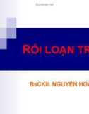 Bài giảng Rối loạn trí tuệ