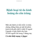 Bệnh hoại tử da kinh hoàng do côn trùng