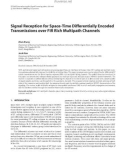 Báo cáo hóa học: Signal Reception for Space-Time Differentially Encoded Transmissions over FIR Rich Multipath Channels