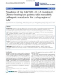 Báo cáo hóa học: Prevalence of the GJB2 IVS1+1G A mutation in Chinese hearing loss patients with monoallelic pathogenic mutation in the coding region of GJB2