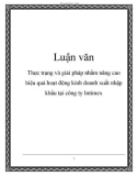 Luận văn: Thực trạng và giải pháp nhằm nâng cao hiệu quả hoạt động kinh doanh xuất nhập khẩu tại công ty Intimex