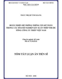 Tóm tắt Luận án tiến sĩ Kinh tế: Hoàn thiện hệ thống thông tin kế toán trong các doanh nghiệp sản xuất thép thuộc Tổng công ty thép Việt Nam