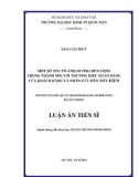 Luận án tiến sĩ: Một số yếu tố ảnh hưởng đến lòng trung thành đối với thương hiệu ngân hàng của khách hàng cá nhân gửi tiền tiết kiệm