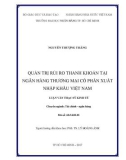 Luận văn Thạc sĩ Kinh tế: Quản trị rủi ro thanh khoản tại Ngân hàng thương mại cổ phần Xuất nhập khẩu Việt Nam - Nguyễn Thượng Thắng