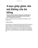 4 mẹo giúp giảm cân mà không cần ăn kiêng