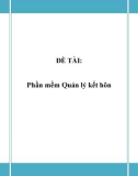 Đồ án tốt nghiệp - Phân tích thiết kế hệ thống - Phần mềm Quản lý kết hôn