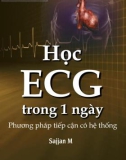 Phương pháp tiếp cận có hệ thống ECG: Phần 1