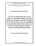 Luận văn Thạc sĩ Kinh tế: Các yếu tố ảnh hưởng đến sự hài lòng của người dân trong việc bồi thường, giải phóng mặt bằng: Nghiên cứu từ dự án Nâng cấp, cải tạo đường và lắp đặt hệ thống thoát nước tại đường Trần Bình Trọng, Phường 1, Quận 10, Thành phố Hồ Chí Minh