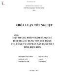 Khóa luận tốt nghiệp chuyên ngành Tài chính: Một số giải pháp nhằm nâng cao hiệu quả sử dụng vốn lưu động tại Công ty Cổ phần Xây dựng Số 2 tỉnh Điện Biên